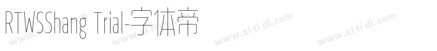 RTWSShang Trial字体转换